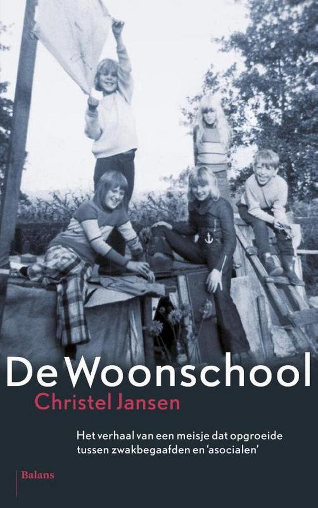 De Woonschool 9789460033995 Christel Jansen, Boeken, Literatuur, Gelezen, Verzenden