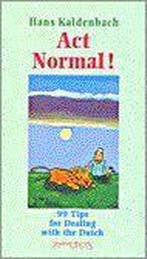 ACT NORMAL 9789053333754 Hans Kaldenbach, Verzenden, Gelezen, Hans Kaldenbach