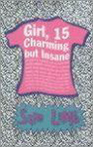 Girl, 15, Charming But Insane - Sue Limb 9780747571858, Verzenden, Gelezen, Sue Limb