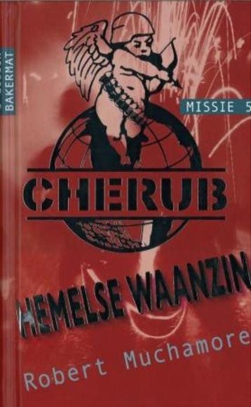 Hemelse waanzin / Cherub / 5 - Robert Muchamore, Boeken, Verzenden, Gelezen, Robert Muchamore