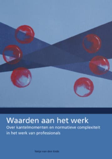 Waarden aan het werk - Tonja van den Ende 9789088502361, Verzenden, Zo goed als nieuw, Tonja van den Ende