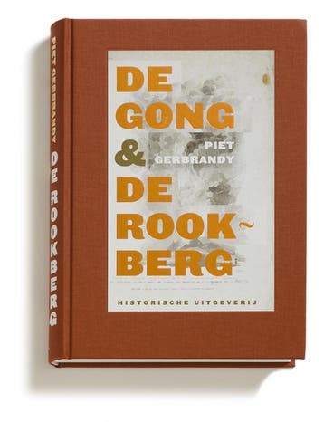 De gong en de rookberg - Piet Gerbrandy 9789065540362, Verzenden, Zo goed als nieuw, Piet Gerbrandy