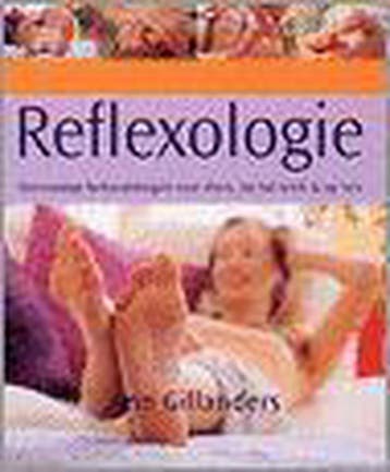 REFLEXOLOGIE - A. Gillanders 9789045300818, Boeken, Verzenden, Gelezen, A. Gillanders
