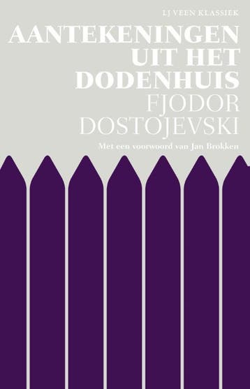 Aantekeningen uit het dodenhuis / L.J. Veen klassiek, Boeken, Verzenden, Gelezen, Fjodor Dostojevski