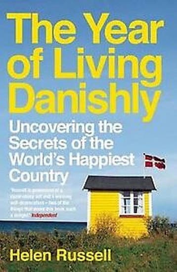 The Year of Living Danishly - Helen Russell 9781785780233, Verzenden, Gelezen, Helen Russell