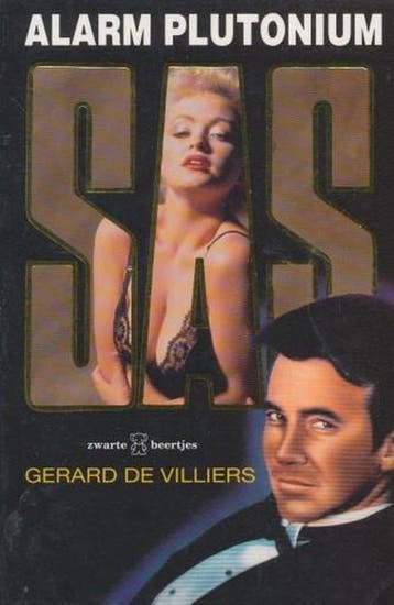 Alarm plutonium / SAS / 107 - Gérard de Villiers, Verzenden, Gelezen, Gérard de Villiers