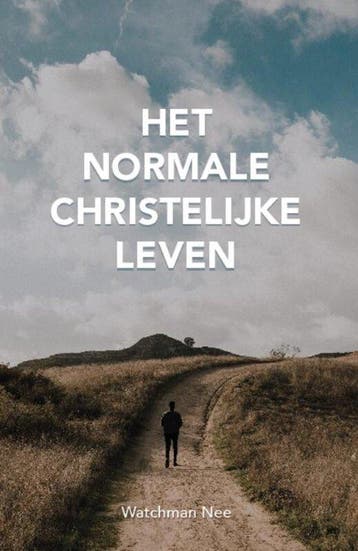 9789059992061 Het normale christelijke leven, Boeken, Verzenden, Nieuw, Watchman Nee