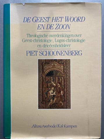 De geest, het woord en de zoon - P. Schoonenberg, Verzenden, Gelezen, P. Schoonenberg