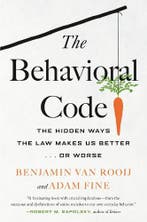 The Behavioral Code: The Hidden Ways the Law Makes Us Better, Verzenden, Nieuw