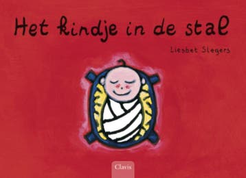Het kindje in de stal - Liesbet Slegers 9789044810066, Verzenden, Gelezen, Liesbet Slegers