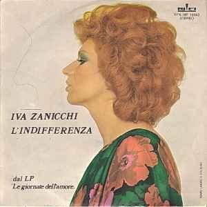 vinyl single 7 inch - Iva Zanicchi - LIndifferenza, Verzenden, Zo goed als nieuw, 7 inch, Pop
