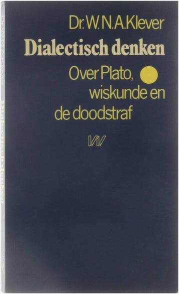 Dialectisch denken - Klever 9789029397513, Verzenden, Gelezen, Klever
