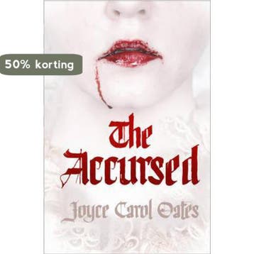 The Accursed - Joyce Carol Oates 9780007494200, Boeken, Verzenden, Gelezen, Joyce Carol Oates