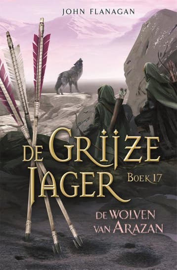 De Wolven Van Arazan | John Flanagan | Nieuw, Ophalen of Verzenden, Nieuw, John Flanagan