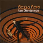 Leo Gandelman - Lounjazz (CD, 2005), Ophalen of Verzenden, Gebruikt