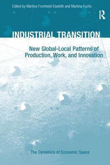 9781138255401 Industrial Transition | Tweedehands, Verzenden, Zo goed als nieuw, Martina Fuchs