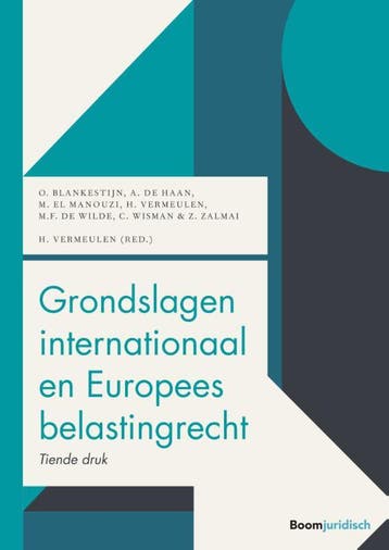 Grondslagen internationaal belastingrecht / Boom fiscale, Verzenden, Gelezen, O. Blankestijn