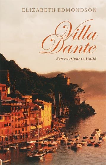 Villa Dante - Elizabeth Edmondson 9789022546765, Verzenden, Gelezen, Elizabeth Edmondson