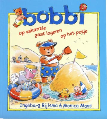 Bobbi 3 in 1 | Gaat logeren / op het potje / in de tuin, Verzenden, Zo goed als nieuw, Ingeborg Bijlsma