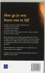 Hoe ga je een burn-out te lijf 9789025955984, Verzenden, Zo goed als nieuw, Barbro Bronsberg
