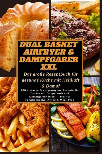 9789403832432 Dual Basket Airfryer  Dampfgarer XXL - Das ..., Verzenden, Nieuw, Mara Grillmann