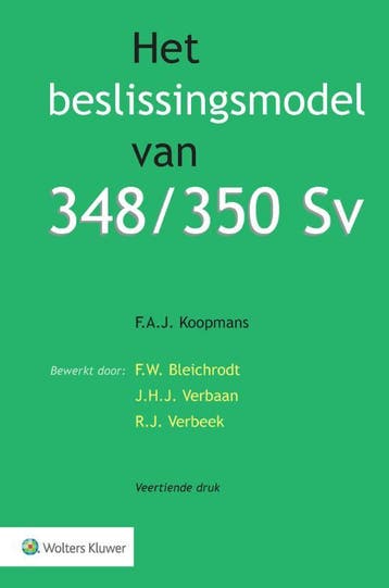 Het beslissingsmodel van 348/350 Sv - F.A.J. Koopmans, Verzenden, Zo goed als nieuw, F.A.J. Koopmans