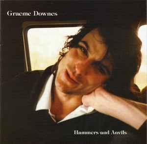 cd - Graeme Downes - Hammers And Anvils, Verzenden, Zo goed als nieuw
