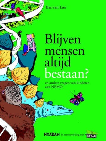 Blijven mensen altijd bestaan? - Bas van Lier 9789046806494, Verzenden, Zo goed als nieuw, Bas van Lier