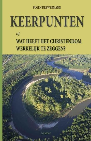 Keerpunten | 9789460362163 | Eugen Drewermann, Boeken, Ophalen of Verzenden, Zo goed als nieuw, Eugen Drewermann