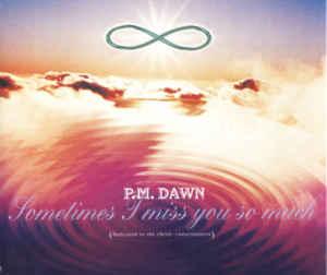 cd single - P.M. Dawn - Sometimes I Miss You So Much (Ded..., Verzenden, Zo goed als nieuw