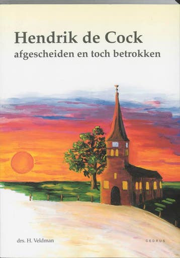 Hendrik de Cock biografie - Hans Veldman 9789052943121, Verzenden, Gelezen, Hans Veldman