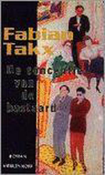 De conceptie van de bastaard - Fabian Takx 9789029051507, Verzenden, Gelezen, Fabian Takx