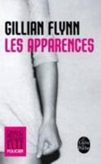 Les Apparences 9782253164913 Gillian Flynn, Verzenden, Gelezen, Gillian Flynn