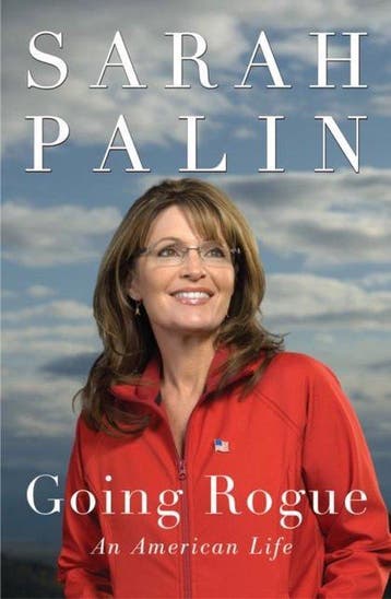 Going Rogue - Sarah Palin 9780061939891, Verzenden, Zo goed als nieuw, Sarah Palin