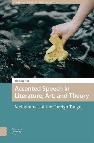 Accented Speech In Literature, Art, And Theory | Nieuw, Ophalen of Verzenden, Nieuw, Tingting Hui