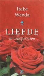 Liefde in vele facetten 9789021505534 Iteke Weeda, Verzenden, Gelezen, Iteke Weeda