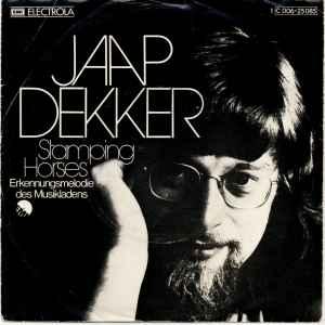 vinyl single 7 inch - Jaap Dekker - Stamping Horses, Verzenden, Zo goed als nieuw, 7 inch, Pop
