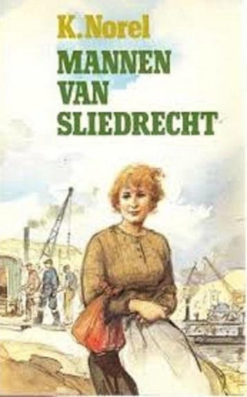 Mannen van Sliedrecht - K. Norel 9789026627330, Boeken, Verzenden, Gelezen, K. Norel
