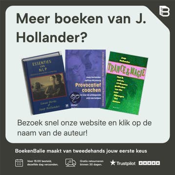 Neurolinguistisch programmeren in Nederland - J. Hollander, Boeken, Verzenden, Zo goed als nieuw, J. Hollander