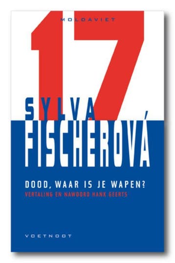 Dood, waar is je wapen / Moldaviet / 17 - Sylvia Fischerova, Verzenden, Gelezen, Sylvia Fischerova