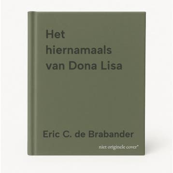Het hiernamaals van Dona Lisa - Eric C. de Brabander, Verzenden, Gelezen, Eric C. de Brabander