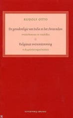 De genadereligie van India en het christendom . Religieuze, Verzenden, Gelezen, R. Otto