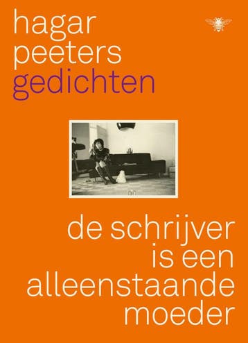 De schrijver is een alleenstaande moeder (Goed), Verzenden, Gelezen, Hagar Peeters