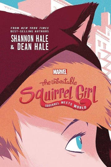 The Unbeatable Squirrel Girl - Dean Hale 9781484788523, Verzenden, Zo goed als nieuw, Dean Hale