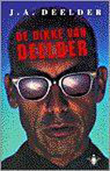 De dikke van Deelder / Literaire reuzen 9789023439158, Verzenden, Gelezen, J.A. Deelder