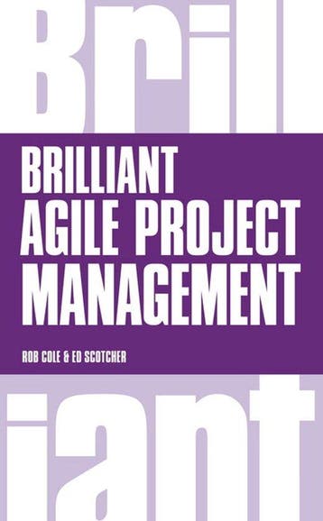 9781292063560 Brilliant Agile Project Management, Verzenden, Nieuw, Rob Cole
