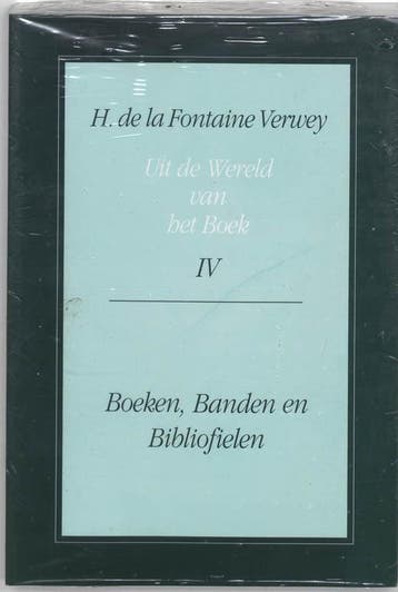 Boeken, banden en bibliofielen - H. de la Fontaine Verwey, Verzenden, Gelezen, H. de la Fontaine Verwey
