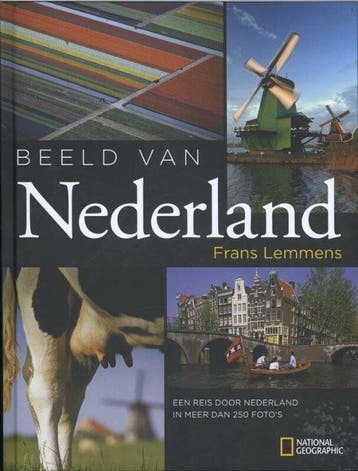 Het Mooiste Visitekaartje Van Nederland - Lemmers, Verzenden, Gelezen