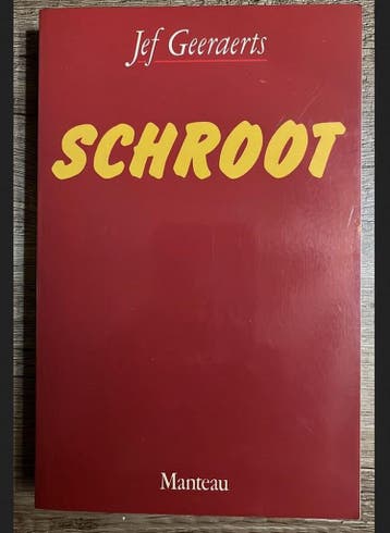 Schroot - Geeraerts 9789022312124, Verzenden, Gelezen, Geeraerts