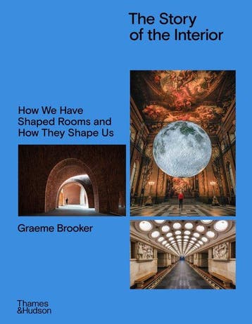 9780500027592 The Story of the Interior Graeme Brooker, Boeken, Verzenden, Nieuw, Graeme Brooker